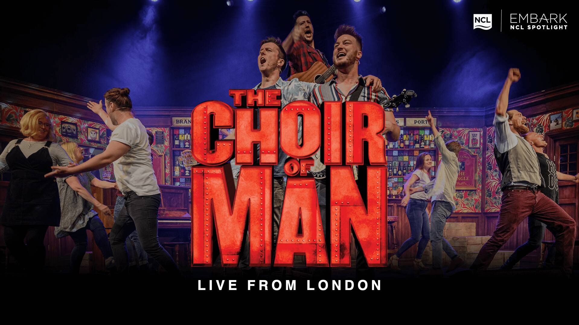 The Choir of Man 